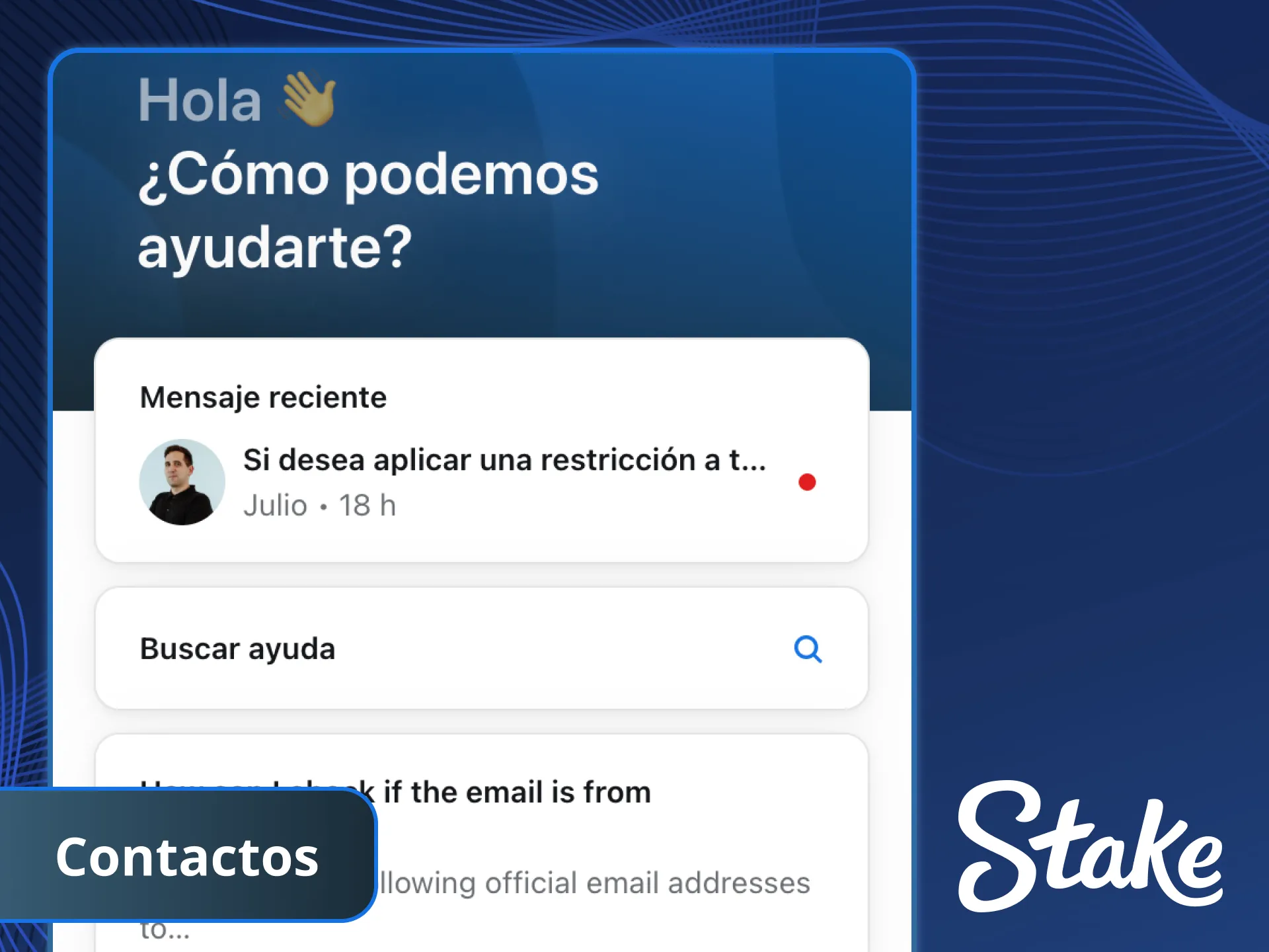 Juega con confianza con nuestro soporte en Stake.